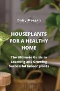 HOUSEPLANTS FOR A HEALTHY HOME