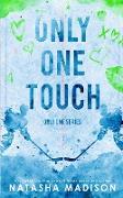Only One Touch (Special Edition Paperback)