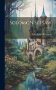 Solomon Seesaw, Volume I