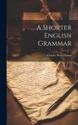 A Shorter English Grammar