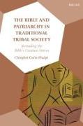 The Bible and Patriarchy in Traditional Tribal Society
