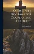 Community Programs for Cooperating Churches