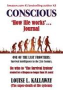 Conscious: How life works