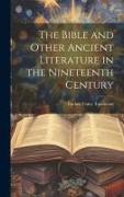 The Bible and Other Ancient Literature in the Nineteenth Century