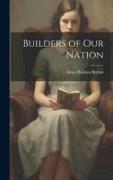 Builders of our Nation