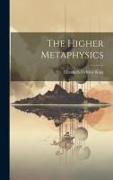 The Higher Metaphysics