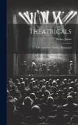 Theatricals: Two Comedies: Tenants. Disengaged