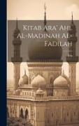 Kitab ara' ahl al-madinah al-fadilah