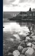 La Dalmatie