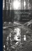 Sharp Eyes: And Other Essays