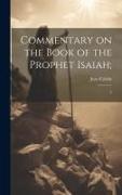 Commentary on the Book of the Prophet Isaiah,: 3