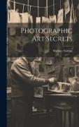 Photographic Art Secrets