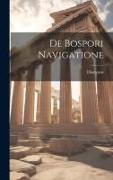 De Bospori Navigatione