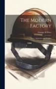 The Modern Factory, Safety, Sanitation and Welfare