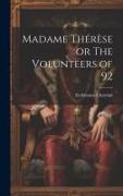 Madame Thérèse or The Volunteers of 92