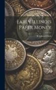 Early Illinois Paper Money