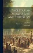 Proletarian Dictatorship and Terrorism