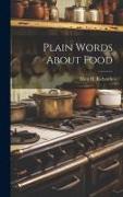 Plain Words About Food