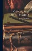 Cinch, and Other Stories, Tales of Tennessee