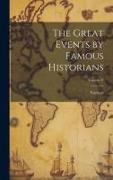 The Great Events by Famous Historians, Volume V