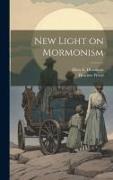 New Light on Mormonism