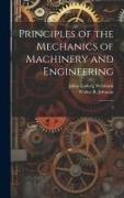 Principles of the Mechanics of Machinery and Engineering: 2