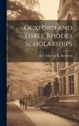 Ocxford and Three Rhodes Scholarships