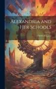 Alexandria and her Schools