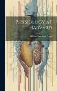 Physiology at Harvard