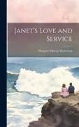 Janet's Love and Service