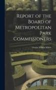 Report of the Board of Metropolitan Park Commissioners