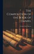 The Composition of the Book of Daniel