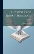 The Works of Bishop Sherlock, Volume V