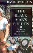 The Black Man's Burden