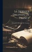 Le Dernier Dauphin de France