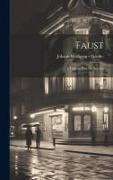 Faust: A Tragedy Part the Second