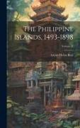 The Philippine Islands, 1493-1898, Volume LI