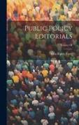 Public Policy Editorials, Volume III