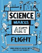 Science Makes Art: Flight