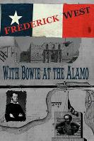 With Bowie at the Alamo