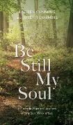 Be Still My Soul