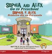 Sophia and Alex Go to Preschool
