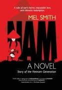 NAM, a novel: Story of the Vietnam Generation