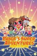Paige's Super Adventures: Friends Unite