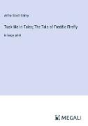 Tuck-Me-In Tales, The Tale of Freddie Firefly