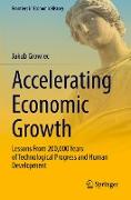 Accelerating Economic Growth