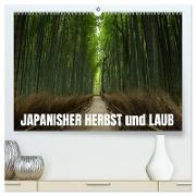 Japanischer Herbst und Laub (hochwertiger Premium Wandkalender 2024 DIN A2 quer), Kunstdruck in Hochglanz