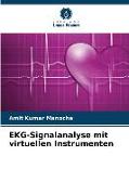 EKG-Signalanalyse mit virtuellen Instrumenten