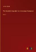 The Scottish Cavalier: An Historical Romance