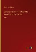 Memoirs of Bertha von Suttner: The Records of an Eventful Life